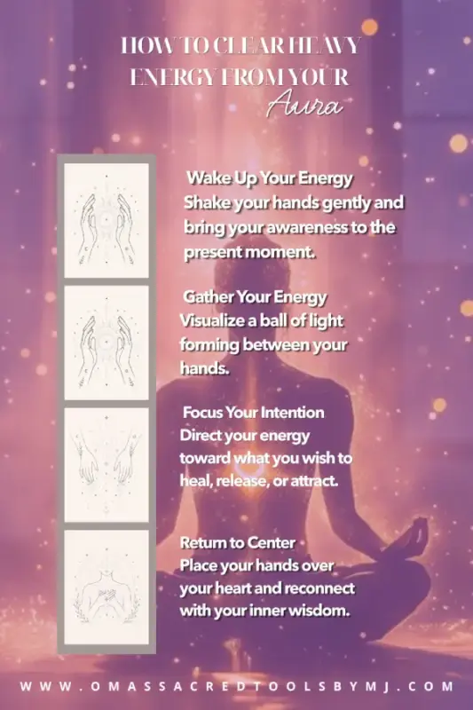 How to Clear Heavy Energy From Your Aura