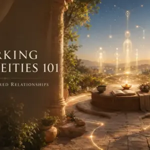 Working with Deities 101: Building Sacred Relationships