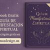 Guía de Manifestación Espiritual Oma's Design